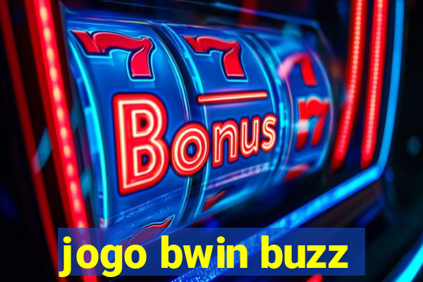 jogo bwin buzz